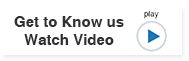 Get to Know us Watch Video
